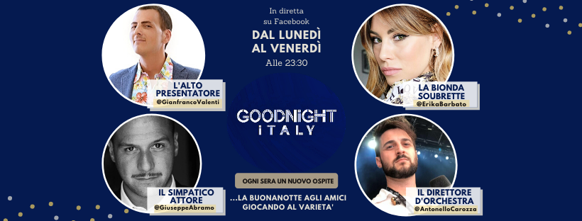 Goodnight Italy: il varietà che ci unisce 