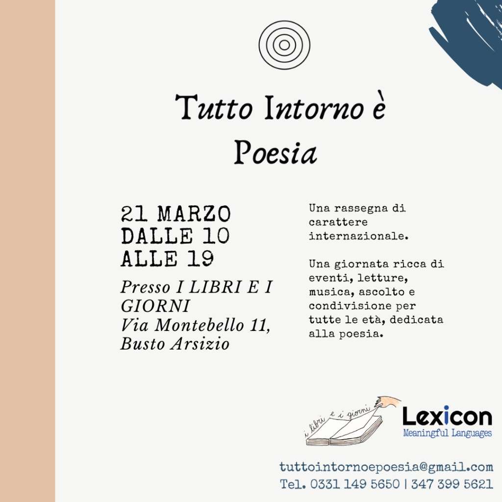 Tutto intorno è poesia